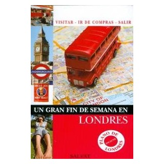 Un Gran Fin De Semana En Londres